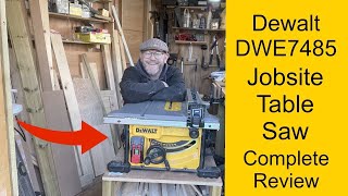 Dewalt DWE7485 Jobsite Table Saw Review