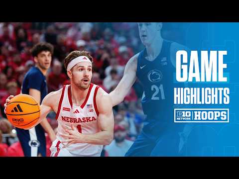 Penn State vs. Nebraska | HIGHLIGHTS | Big Ten Men's Basketball | 02/21/26