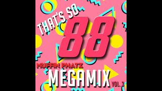 Download lagu THAT'S SO '88 MEGAMIX - VOL. 3 mp3