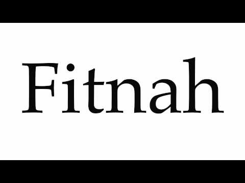 How to Pronounce Fitnah