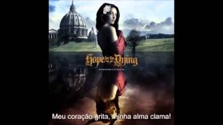 Hope For The Dying   The Awakening The Veil Lifted (Legendado)