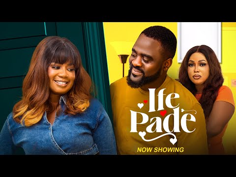 IFE PADE - Latest Yoruba movie 2025 Drama | Seilat | Tunde Aderinoye | Zainab Bakare | Lola Idije