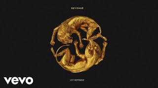 Beyoncé - OTHERSIDE (Official Audio)