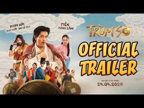 TRÙM SÒ | OFFICIAL TRAILER | DKKC: 24.04.2026