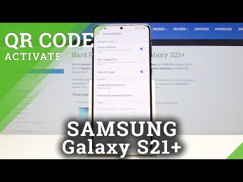 How to Enable Camera to Scan QR Codes in SAMSUNG Galaxy S21+ - QR Scanning