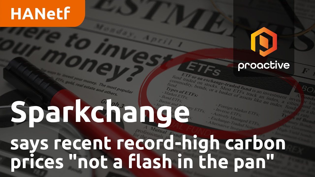 Sparkchange says recent record-high carbon prices "not a flash in the pan"
