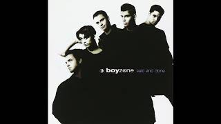 Boyzone - When All Is Said And Done