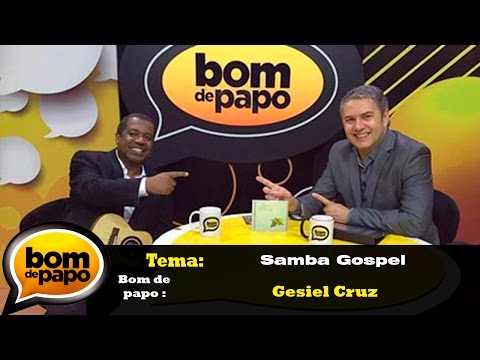 Programa Bom de Papo  22/08/2016 - Gesiel Cruz
