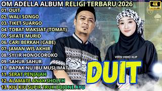 Download lagu DUIT - WALI SONGO - TIKET SUARGO || DIFARINA INDRA - OM ADELLA TERBARU 2026 - OM ADELLA FULL ALBUM mp3 Download lagu DUIT - WALI SONGO - TIKET SUARGO || DIFARINA INDRA - OM ADELLA TERBARU 2026 - OM ADELLA FULL ALBUM mp3
