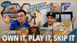 Own It, Play It, or Skip It | Episode 11 | Caper: Europe, Final Girl, (& More!)