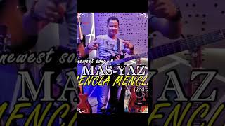 Masyaz Mencla Mencle
