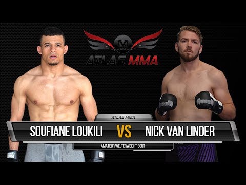 ATLAS MMA 6: Fight 03 - Soufian Loukili vs Nick van Linder
