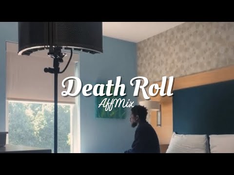 Death Roll (AffMix)