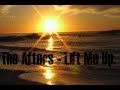 The Afters - Lift Me Up (LYRICS!!) 