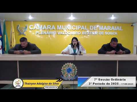 7ª Sessão Ordinária do 3º Período de 2025 - 17/09/2025.