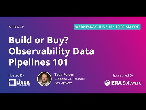 LF Live Webinar: Build or Buy? Observability Data Pipelines 101