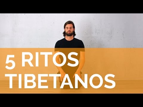 The Five Tibetan Rites.