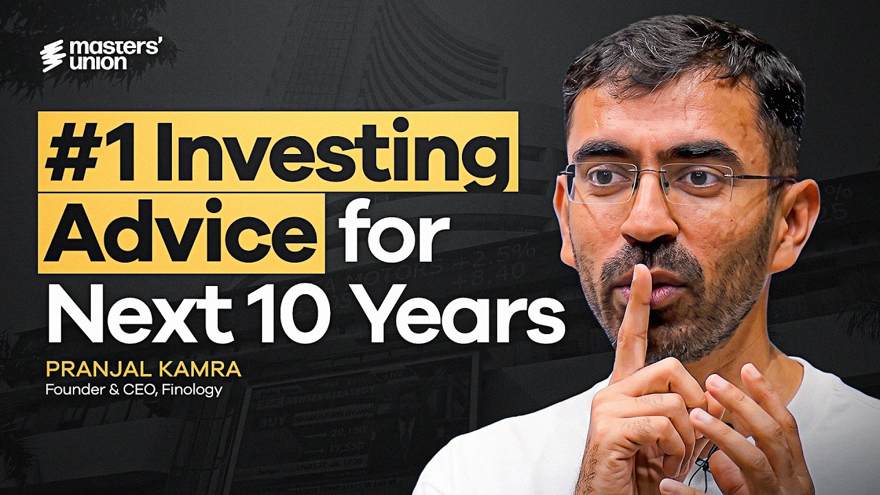 The Only Investment Lesson That Will Matter Most in the Next 10 Years | Pranjal Kamra, CEO-Finology