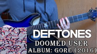 Deftones - Doomed User (Guitar Cover + TAB by Godspeedy)