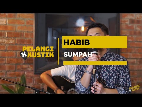 Pelangi Xkustik X Habib Adanan - Sumpah (Cover)