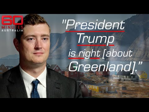 Why Donald Trump is so desperate to claim Greenland | 60 Minutes Australia