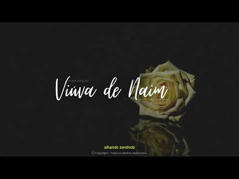 Viúva de Naim | Isaac Nascimento - Hinos avulsos CCB