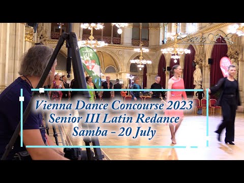 Vienna Dance Concourse 2023 - Senior III Latin Samba WDSF - Redance - 20 July 2023