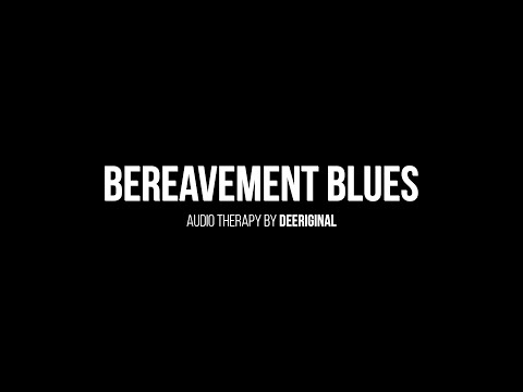 DeeRiginal - Bereavement Blues [Mixtape Lyric Video]