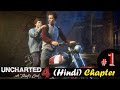 Uncharted 4 Hindi Chapter 1 