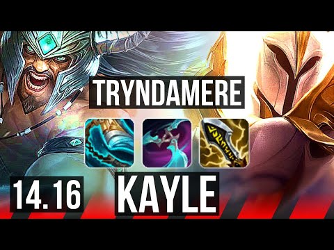 TRYNDAMERE vs KAYLE (TOP) | 1900+ games, 13/3/7, Legendary | EUW Master | 14.16