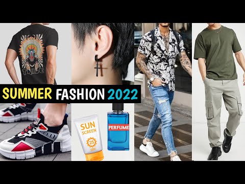 7 *LATEST* SUMMER Fashion & Grooming Trends 2022 To Look Stylish | Summer Outfits Men 2022