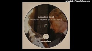 Carsten Jost - Divide Et Impera (K. Lakizz Remix)