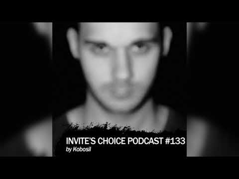 Invite's Choice Podcast 133 - Kobosil