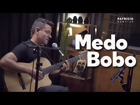 Medo Bobo - Maiara e Maraísa ( Patrício Gontijo Acústico )