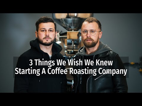 Starting A Home Coffee Roasting Business - 3 You Should Know If You're Starting to Roast