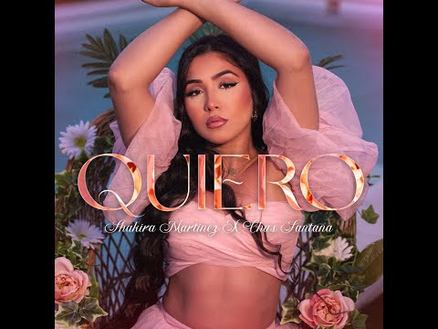 Shakira Martinez - Quiero (Prod. Chus Santana)(Videoclip Oficial)