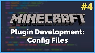 How to use configuration files - Minecraft Plugin Development Ep. 4