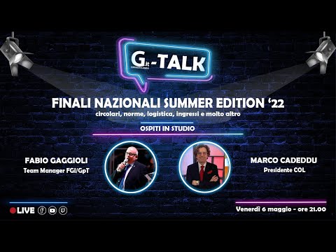 G-Talk, 1^ puntata: Finali Nazionali Summer Edition Rimini 2022