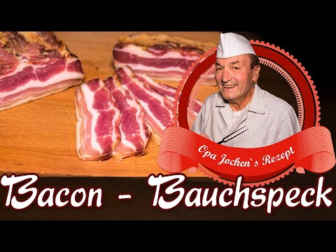 Bauchspeck - Bacon selber machen - Bauchspeck räuchern - Opa Jochen´s Rezept