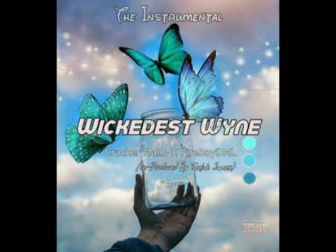 Instrumental: Cracker Mallo X FireBoyDML - Wickedest Wyne (prod. by Teejah James)