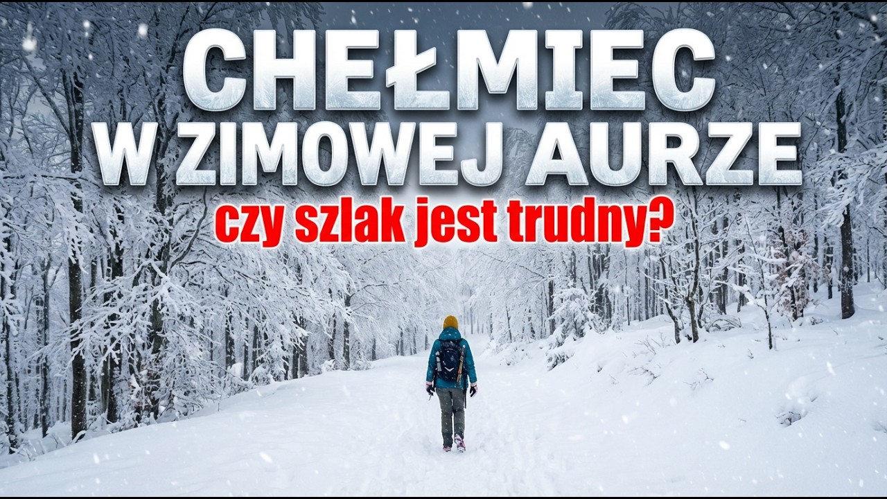 Chełmiec zimą: trudny szlak czy bajkowa przygoda?