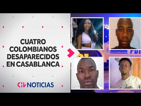 Indagan desaparición de cuatro ciudadanos colombianos en una semana en Casablanca - CHV Noticias