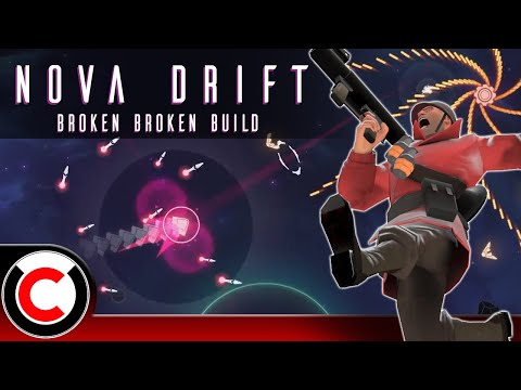 The Best Build With ONE MAJOR MISTAKE! The Broken Broken Build - Nova Drift