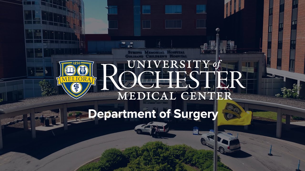 The University of Rochester Medical Center, Department of Surgery