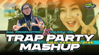Download lagu Trap party mush up Ima productiom feat warga 02. Viral karnaval | by riski irvan nanda | 69 project. mp3