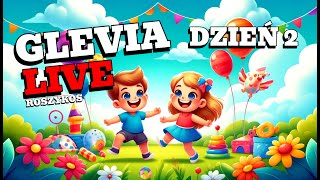 Miniaturka - 🔴[LIVE] GLEVIA 2 EVENT - DZIEŃ DZIECKA (DZIEŃ 2)