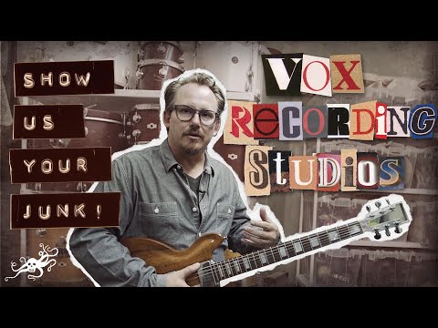 Show Us Your Junk! Ep. 12 - Vox Recording Studios | EarthQuaker Devices