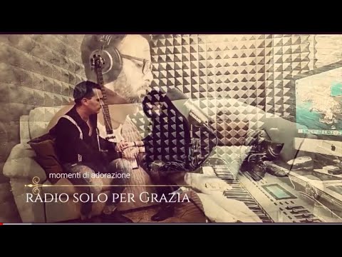 Le mani alziam | Radio Solo Per Grazia