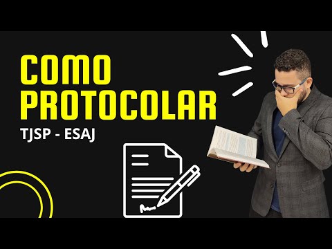 COMO PROTOCOLAR UMA AÇÃO NO TJSP ? ESAJ