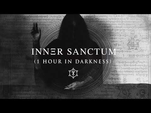 1 Hour Occult Dark Ambient | Meditation in Darkness - INNER SANCTUM
